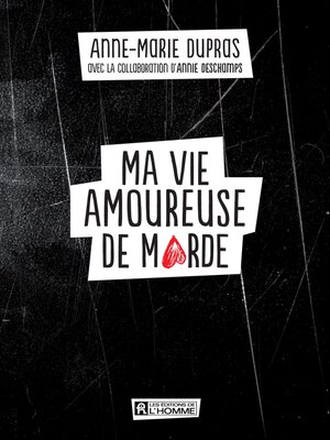 cover image of Ma vie amoureuse de marde